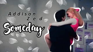 「Zed and Addison | Someday」Zeddison — ZOMBIES