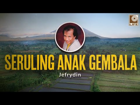 Jefrydin - Seruling Anak Gembala (Official Lyric Video)