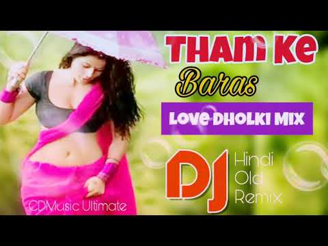 Tham ke baras dj remix sapana
