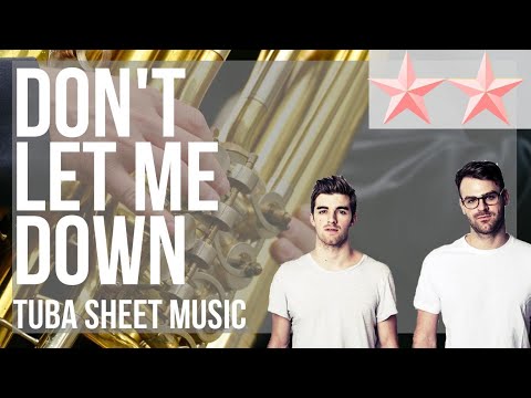 SUPER EASY Tuba Sheet Music: How to play Don't Let Me Down by The Chainsmokers ft Daya