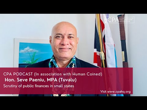 Scrutiny and finance: Tuvalu MP Seve Paeniu on Public Accounts Committees in small states