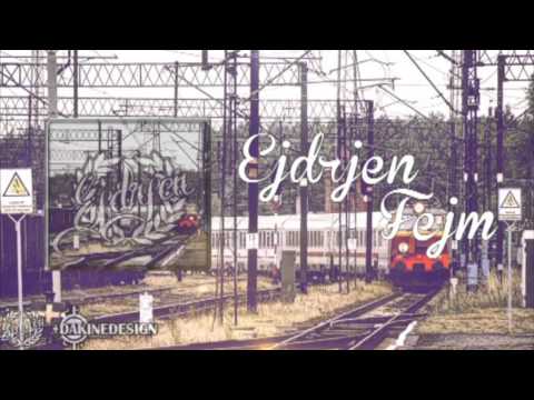 Ejdrjen - Fejm [HD]