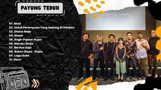 Download lagu PAYUNG TEDUH FULL ALBUM TERFAVORIT 2024 || AKAD - RESAH - LAGU DUKA mp3