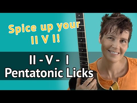 Pentatonic over II V I - Pentatonic Jazz Guitar Licks