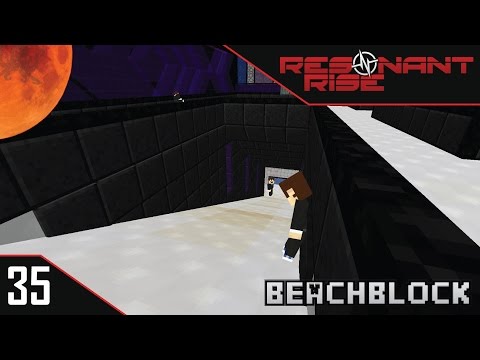 Resonant Rise VS BeachBlock - 35 - WE FINALLY DO IT