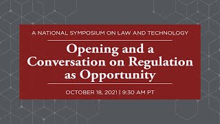 Click to play: Opening and a Conversation on Regulation as Opportunity