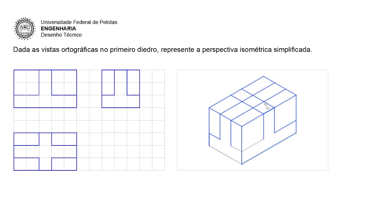 02- Desenho Técnico:  Perspectiva através das vistas ortográficas