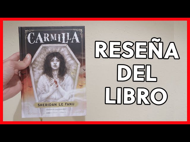 Vídeo relacionado con Carmilla: 7 (Las Tres Edades / Cuentos Ilustrados)