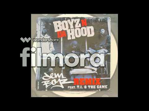 Boyz N Da Hood - Dem Boyz Remix (T.I. , The Game)