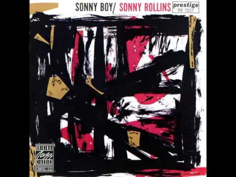 Sonny Rollins & Kenny Dorham - 1956 - Sonny Boy - 03 B.SWIFT