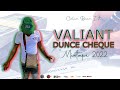 Valiant - Dunce Cheque Mixtape (Clean) Valiant Mix (Clean)