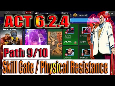 Act 6.2.4 Path 9/10 (Skill Gate/Physical Resistance) - Marvel Contest of Champions