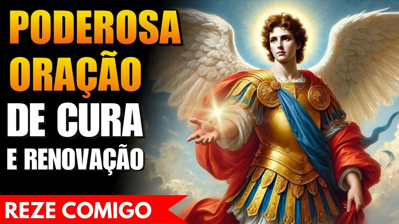 Oração Poderosa de São Miguel Arcanjo para a Cura de Todos os Males!
