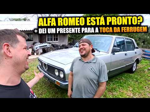 ALFA ROMEO 2300 ESTÁ PRONTO? + DEI UM PRESENTÃO PARA A TOCA DA FERRUGEM!