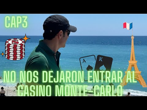 No nos dejaron entrar al casino Monte-Carlo/ EUROTRIP ANNIE TOURS CAP3