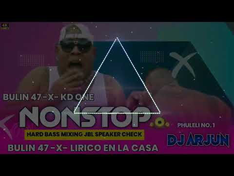 🎧 2023 | Bulin 47 Dj🔥| x Lirico En La Casa | Bulin 47 Kd one | Dj Remix⚡/DJ Bishal/