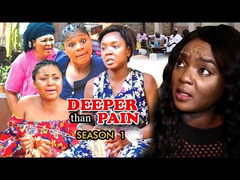 Deeper Than Pain Season 1 - Chioma Chukwuka 2018 Latest Nigerian Nollywood Movie Full HD