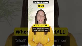 When to use SHALL in English