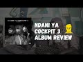 Wakadinali - Ndani Ya Cockpit 3 Album Review