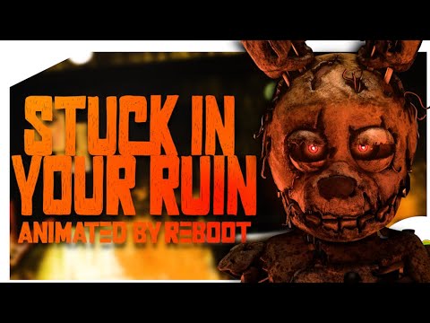 [FNAF/SFM] STUCK IN YOUR RUIN BY @ShawnChristmas  FULL ANIMATION