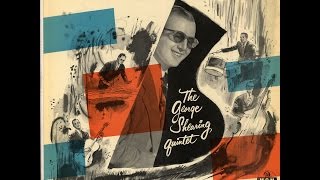The George Shearing Quintet: Drum Trouble (Wrap Your Troubles in Drums)