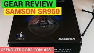 Video thumbnail for Samson SR950 Professional Headphones Review Geekoutdoors.com EP281 by Geek Outdoors