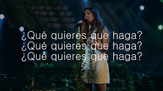 Que Quieres Que Haga - Julia *OT 2018* GALA EUROVISIÓN (LETRA)