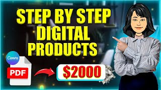 Make & Sell Digital Products Online & Get Paid $2000 A Month (Here’s How)
