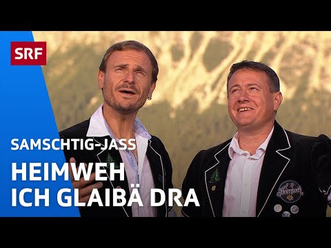 Heimweh: Ich glaibä dra | Samschtig-Jass | SRF