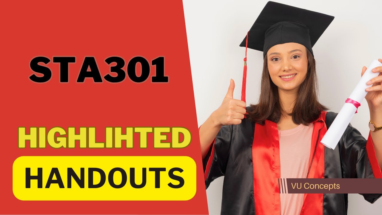 STA301 Highlighted Handouts Preview