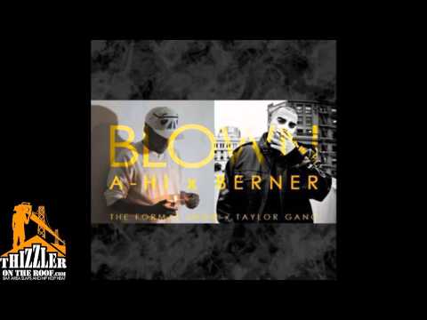 A-Hi ft. Berner - Blown [Prod. ChexMex] [Thizzler.com]