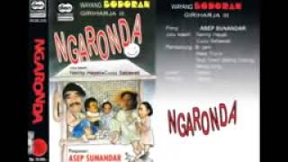 Download lagu bodor sunda Kang ibing , Cepot - NGARONDA mp3 Download lagu bodor sunda Kang ibing , Cepot - NGARONDA mp3