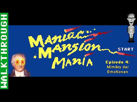 Maniac Mansion Mania Episode 004: Mimikry der Emotionen Lösung (Deutsch) (PC, Win) - Unkommentiert