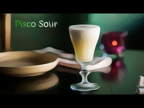PISCO SOUR cocktail  ( recipe and how to make )