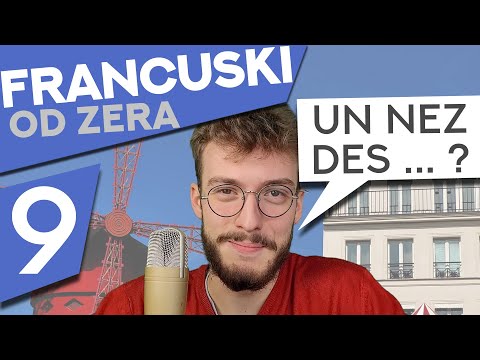 Francuski od zera cz. 9 – Wymowa kolejnych głosek, szczypta gramatyki i garść czasowników