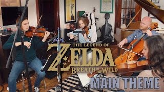 Zelda: Breath of the Wild - Main Theme (String quartet)