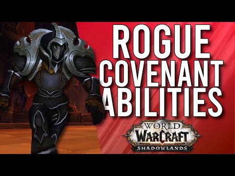 Rogue ALL COVENANT Abilities In Shadowlands! - WoW: Shadowlands Alpha