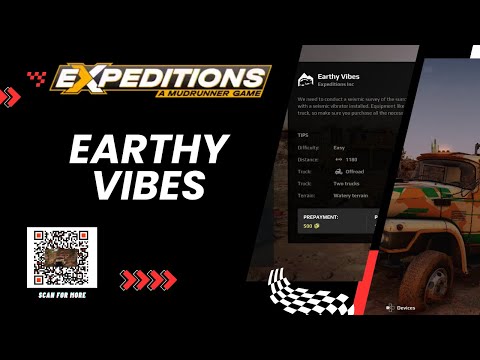How to Complete Earthy Vibes - Expeditions: A Mudrunner Game