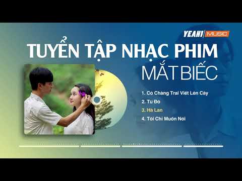 MẮT BIẾC OST FULL | TUYỂN TẬP NHẠC PHIM MẮT BIẾC