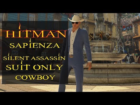 Hitman - Sapienza | Silent Assassin, Suit Only - Cowboy | Professional Difficulty