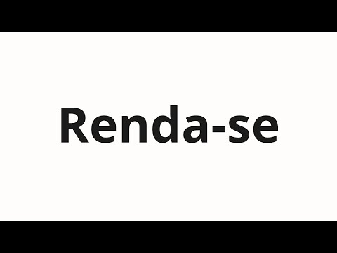 How to pronounce Renda-se
