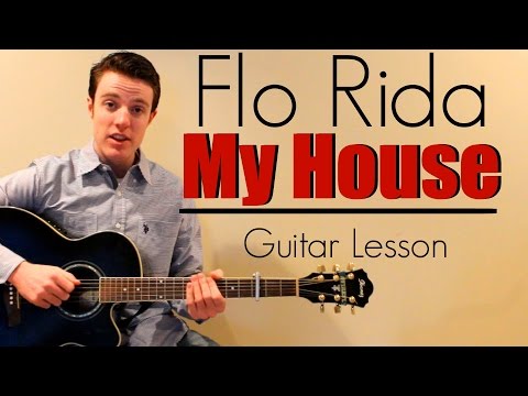 My House - Flo Rida