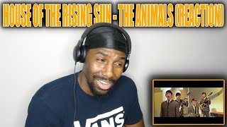 DID NOT EXPECT THIS!! | House Of The Rising Sun - The Animals (Reaction)