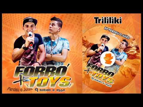 Forró+Tóys Trililiki ( EP )