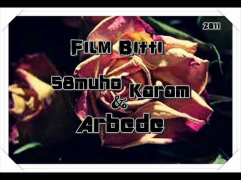 ''Film Bitti'' 58MuHo & Karam Ft. -ARBEDE-  2011
