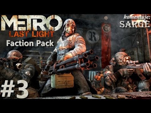 Zagrajmy w Metro Last Light: Faction Pack DLC odc. 3 - Wielka biblioteka (Kshatriya)