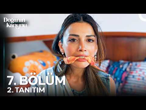 Doğanın Kanunu 7. Bölüm 2. Tanıtım