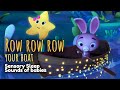 Row Row Row your Boat! - Baby Sensory – Calming Bedtime Songs for Babies – 1 HOUR!