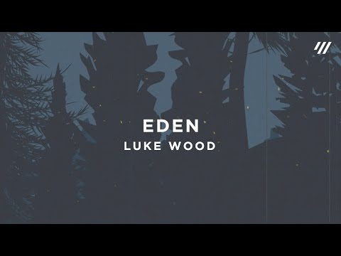 Video thumbnail for Eden