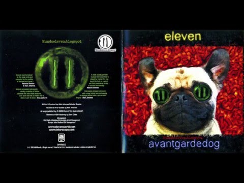 Eleven ● Avantgardedog (FULL ALBUM WITH LYRICS & ARTWORK HD) ★